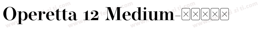 Operetta 12 Medium字体转换